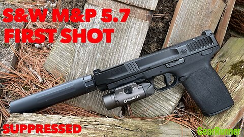 S&W M&P 5.7 First Shot Suppressed