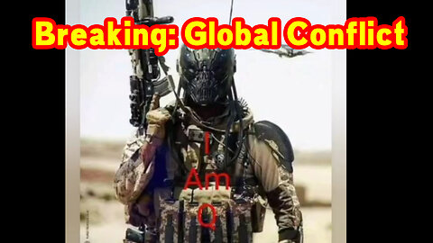 Breaking: Global Conflict