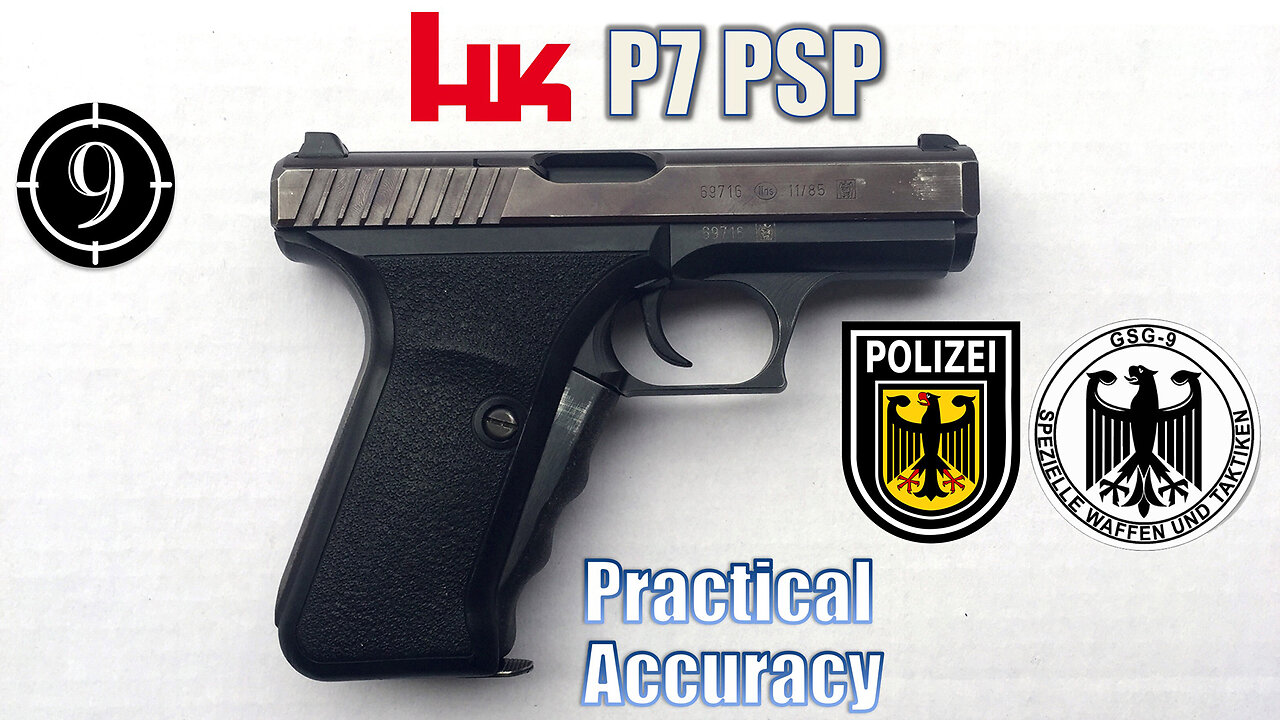 H&K P7 - Close Range Practical Accuracy (Milsurp)