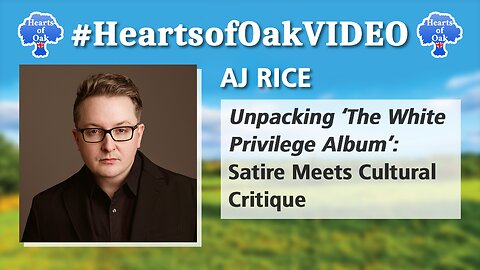 AJ Rice - Unpacking 'The White Privilege Album': Satire Meets Cultural Critique