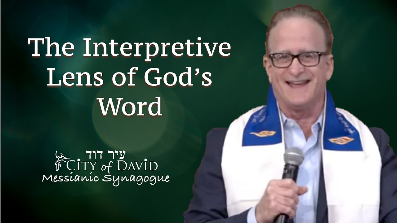 The Interpretive Lens of God's Word