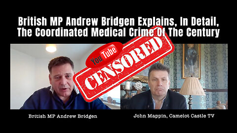 British MP Andrew Bridgen Explains, In Detail, The Coordinated Medical Crime Of The Century