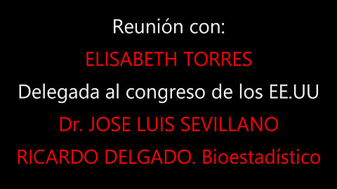 Reunión con ELISABETH TORRES. Delegada al congreso de los EE.UU