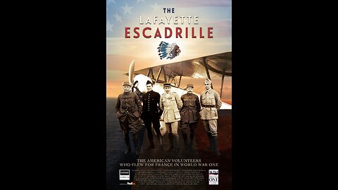 DOCUMENTARY---THE LAFAYETTE ESCADRILLE