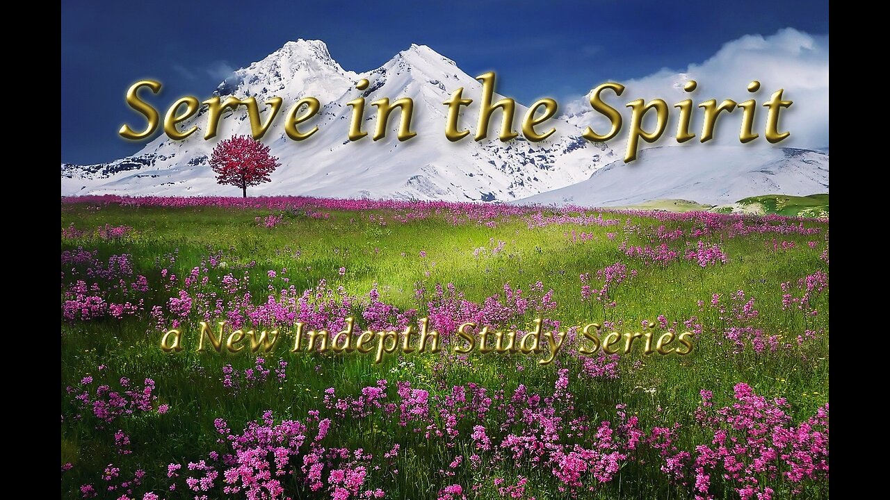 Serve in spirit P8 The Light that kills