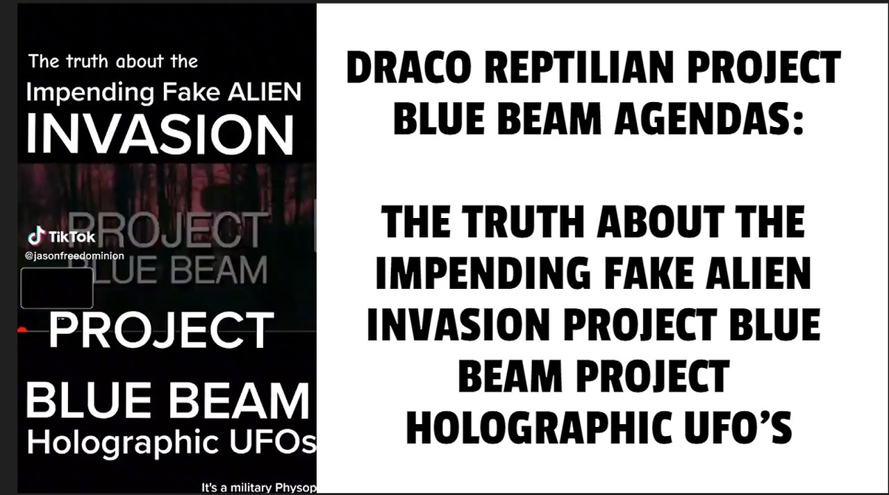 H ABOUT THE IMPENDING FAKE ALIEN INVASION PROJECT BLUE BEAM PROJECT HOLOGRAPHIC UFO'S