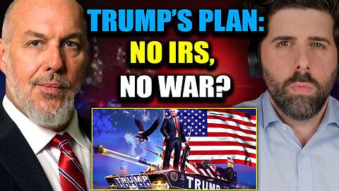 Will President Trump Dismantle The IRS And Stop WW3? Exclusive Interview With Paul Stone..