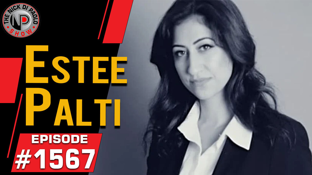 Estee Palti | Nick Di Paolo Show #1567