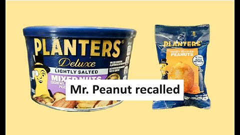 Planters Peanut Recall Mr Peanut stumbles