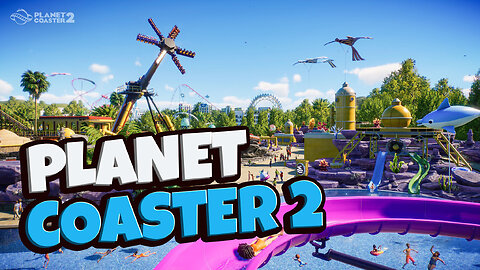 Planet Coaster 2 | Working on my theme park