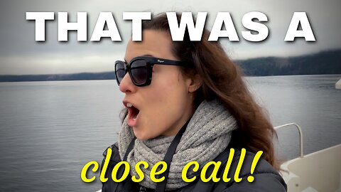 Holy sh$t that was a CLOSE CALL while cruising in British Columbia, Canada! [MV FREEDOM]