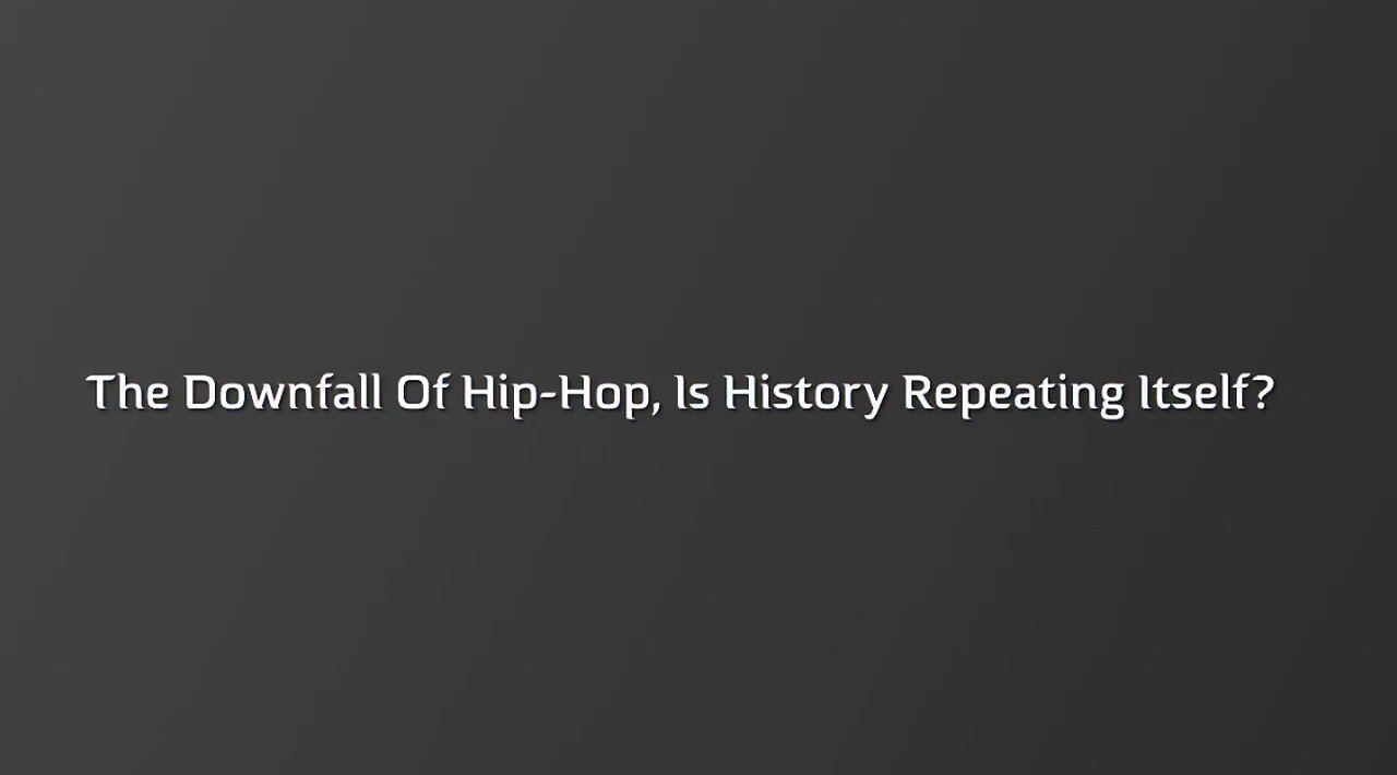 The Downfall Of Hip-Hop, Is History Repeating Itself?