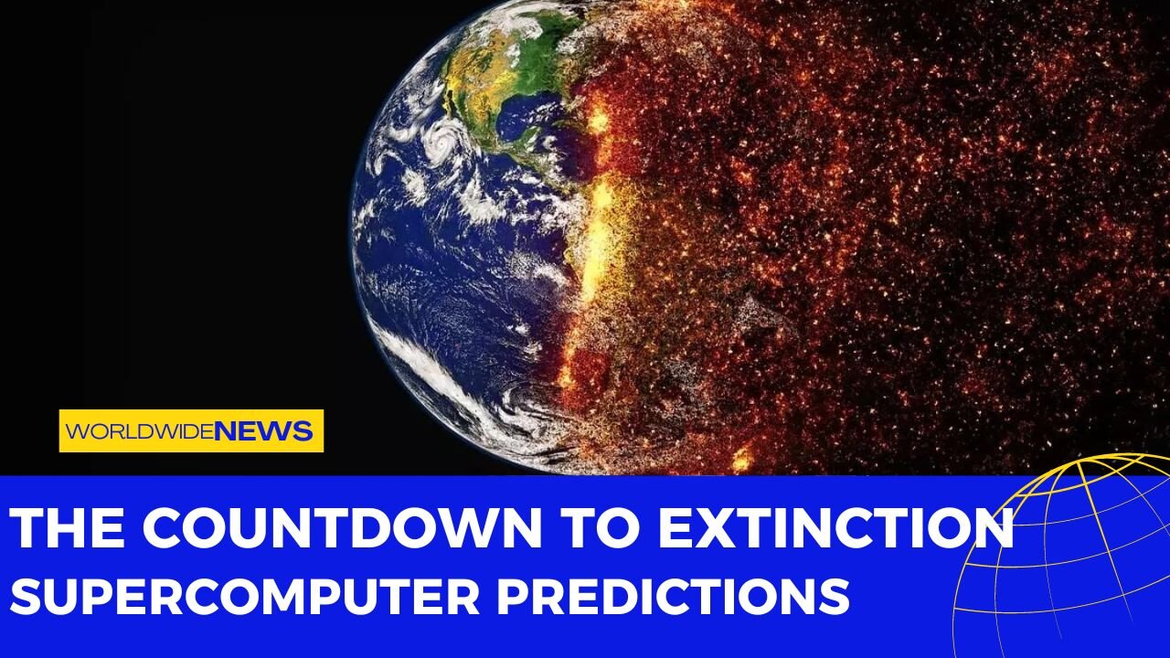 The Countdown to Extinction: Supercomputer Predictions