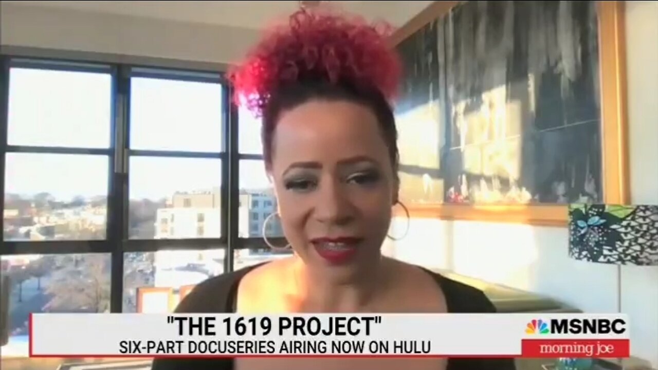 Leftist 1619 Project Founder Asks A Ridiculous Question