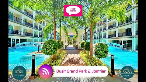 Dusit Grand Park 2 Condominium, Jomtien, Thailand