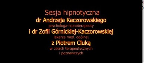 GRANICA ŻYCIA I ŚMIERCI, BADANIA W TRANSIE HIPNOZY, OPUSZCZENIE CIAŁA W HIPNOZIE, PSYCHOMAUNIPULACJA /TVN ,,NIE DO WIARY ,, 2002