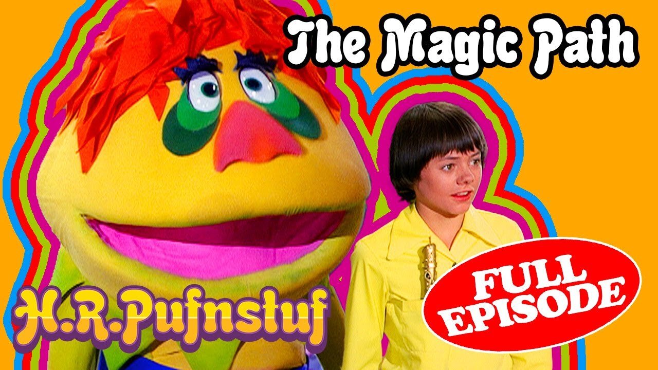 H.R. Pufnstuf ( The Magic Path ) Full Tv Show 1969