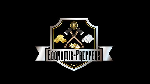 Economic Preppers - Episode 6