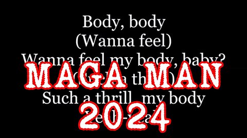 MAGA MAN 2024
