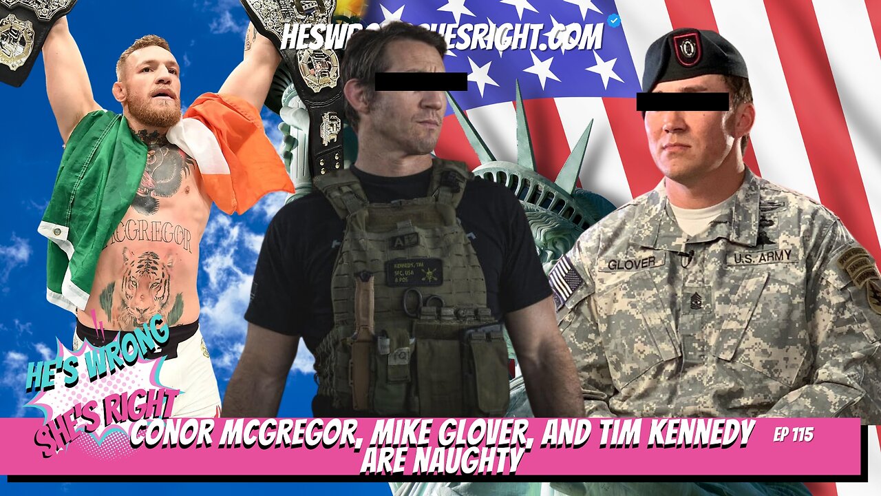 Conor McGregor, Mike Glover, and Tim Kennedy are naughty - HWSR Ep 115