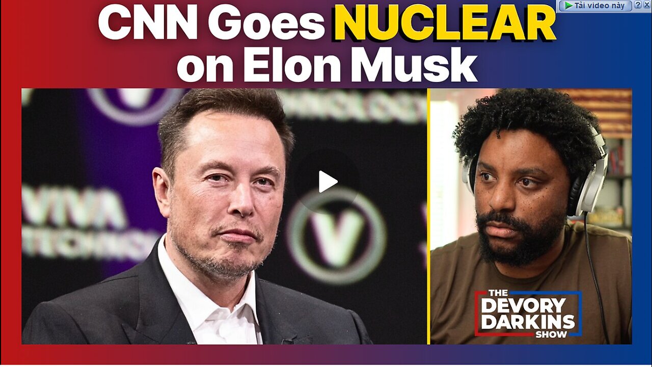 CNN Goes NUCLEAR on Elon Musk with SHOCKING Allegations