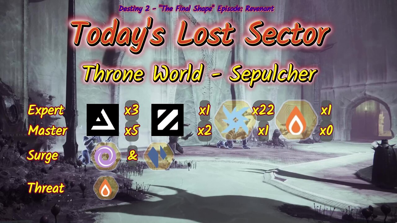 Destiny 2: 12/3/24 Sepulcher is the Lost Sector. Arc/Stasis Surge