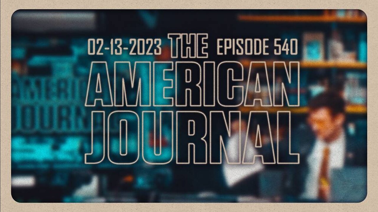 The American Journal - MONDAY FULL SHOW - 02/13/2023