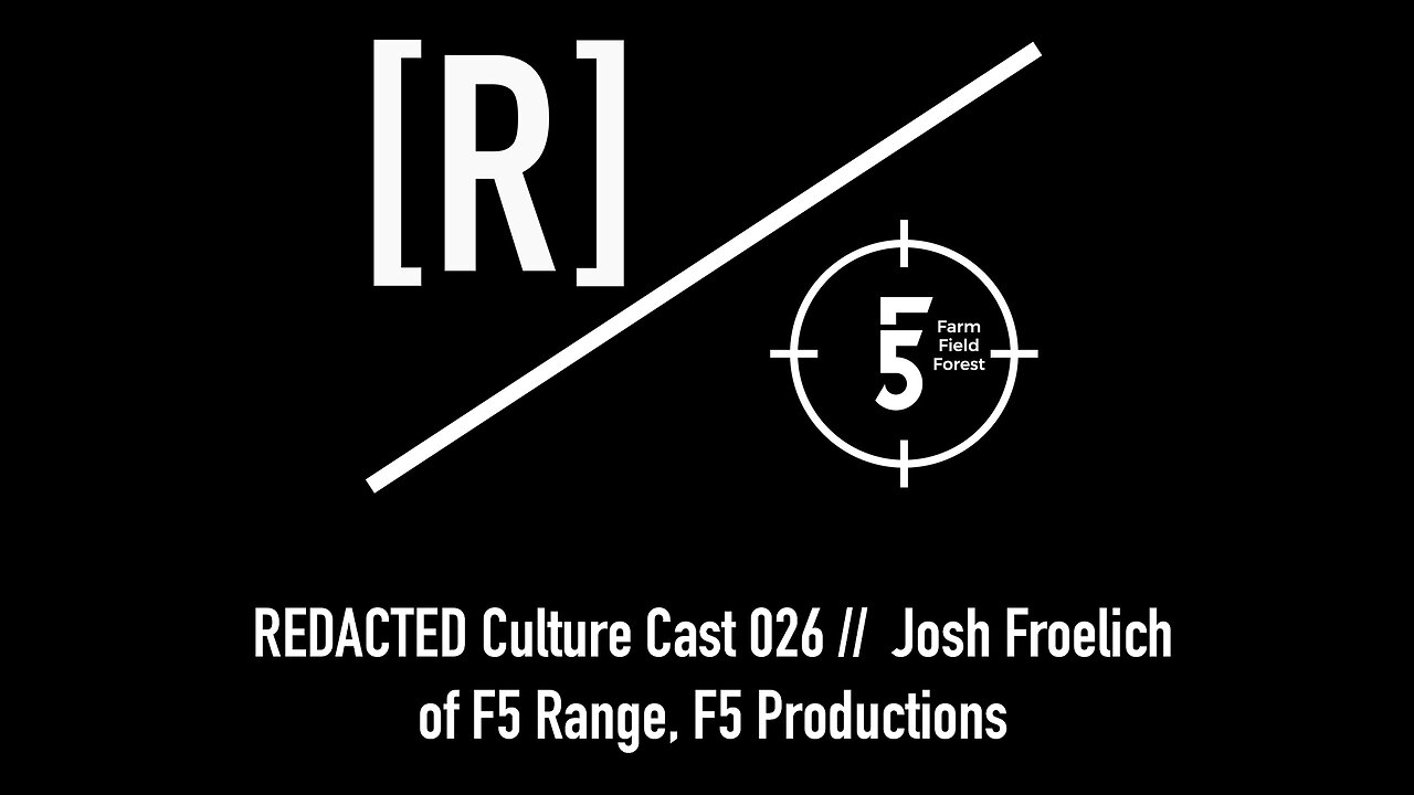 REDACTED Culture Cast 026: Josh Froelich on Competing at the World Level and Expanding into Culture