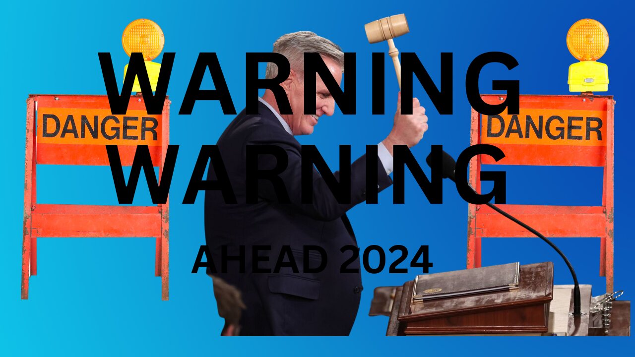 WARNING WARNING DANGER AHEAD 2024