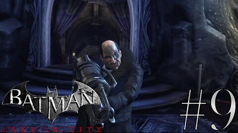 Frozen Copsicles | Batman: Arkham City #9