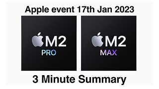 Apple M2 Showcase 3 minute summary