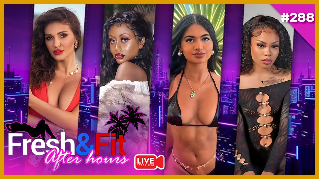 Fresh&Fit After Hours w/ Girls