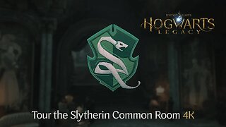 Hogwarts Legacy Tour the Slytherin Common Room 4K