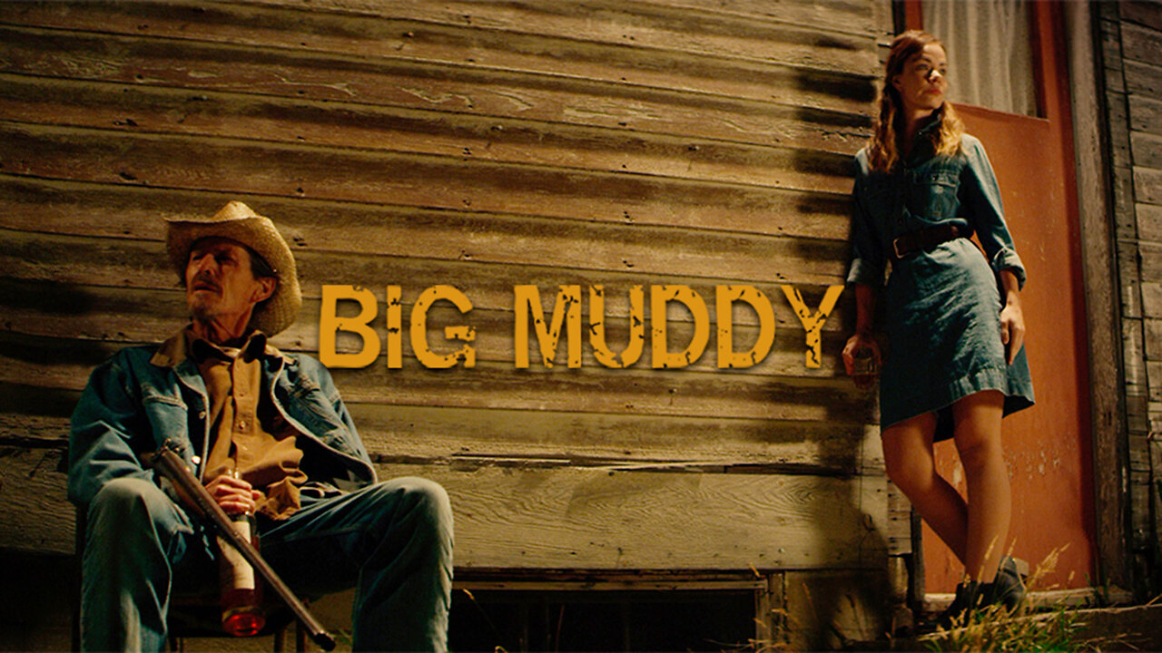 Big Muddy | Official Trailer | Monterey Media