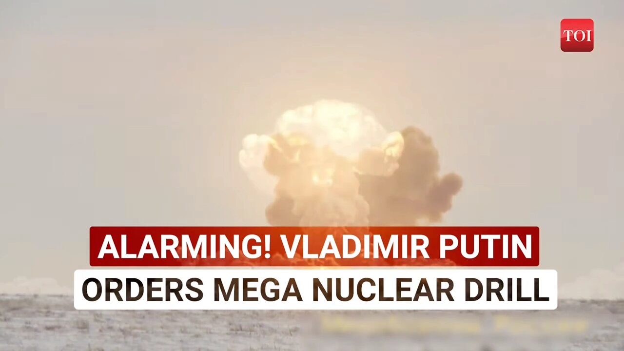 Vladmin Putin orders mega nuclear drill