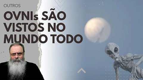 OVNIs são IDENTIFICADOS e DERRUBADOS em TODO O MUNDO, mas POR QUE os EXTRATERRESTRES resolveram VIR?