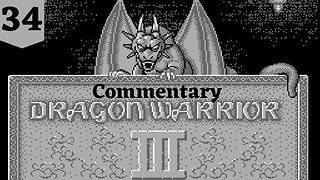 Warping to the Kingdom of Samanao - Dragon Warrior III Part 34