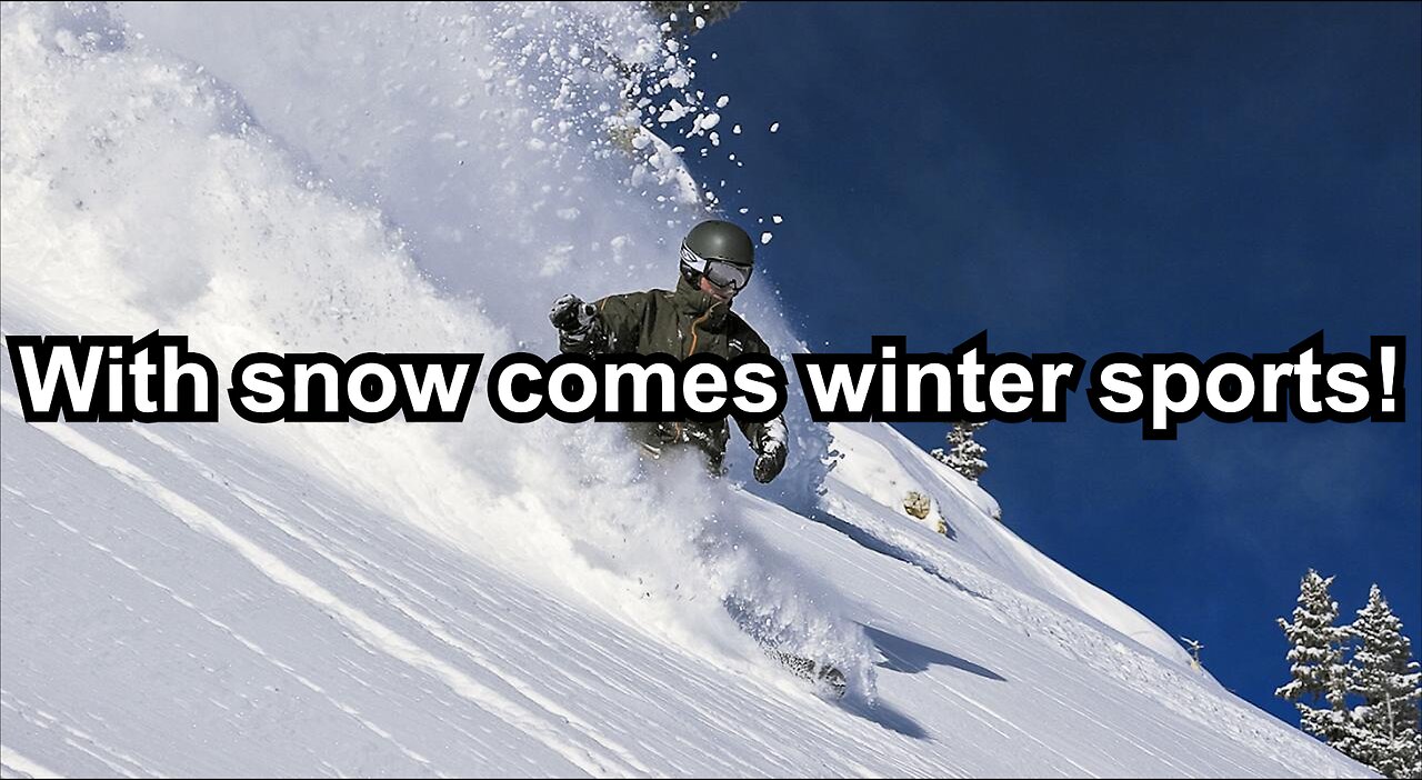 With snow comes winter sports!