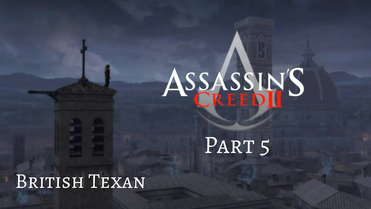 Assassin's Creed II - Pt 5