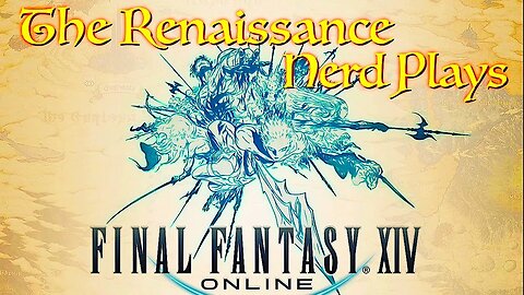 Playing Final Fantasy XIV: Been A Long Time! No Real Plan! Let's Have Fun!