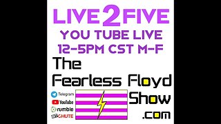 The Fearless Floyd Show Live 2 Five Weekly Show Schedule Teaser