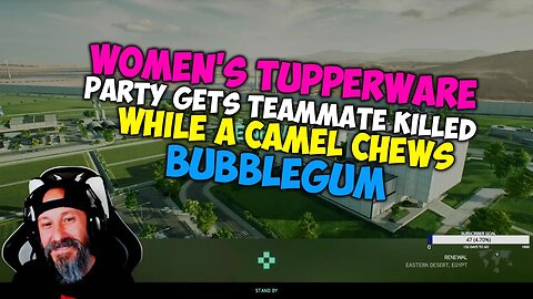 Women's Tupperware Party and a Camel Chewing Bubblegum Battlefield 2042