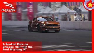 A Ranked Race on Chicago Half with the Ford Mustang GT | Racing Master