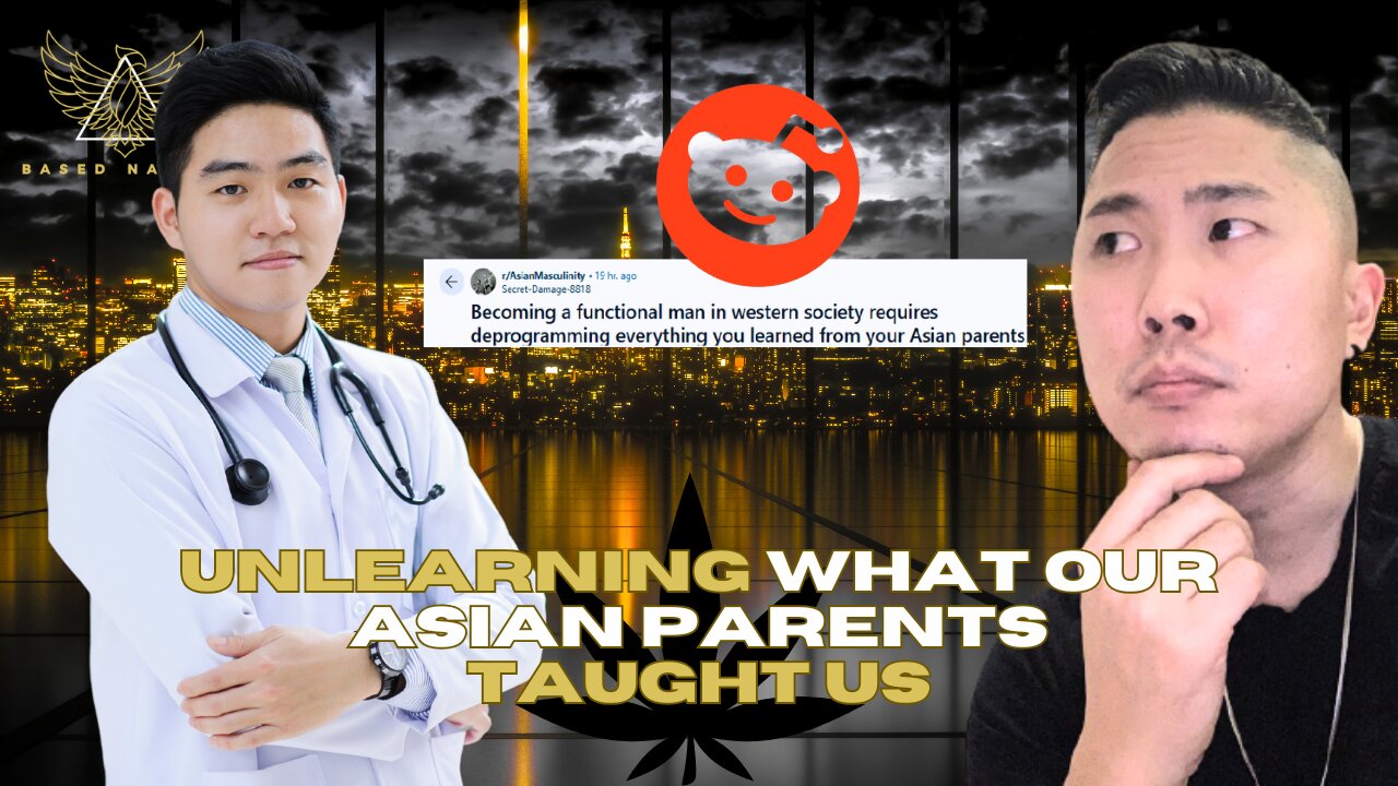 Unlearning What Are ASIAN PARENTS Taught Us