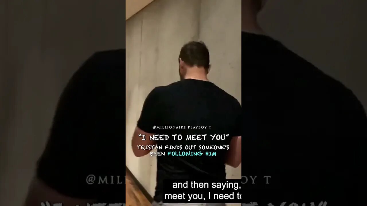 Tristan Tate Finds Out Someone’s Been Following Him #Shorts
