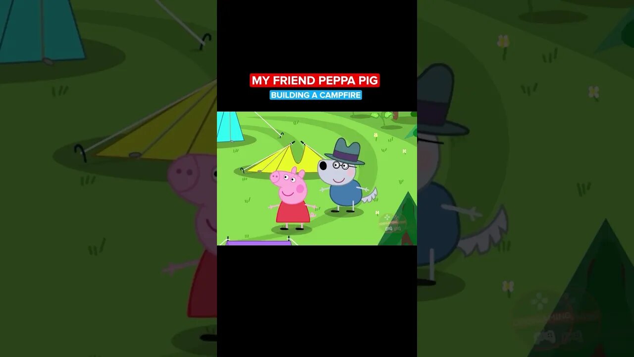 MY FRIEND PEPPA PIG - BUILDING A CAMPFIRE #shorts