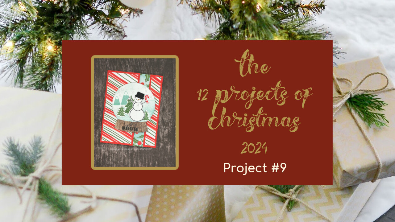 The 12 Projects of Christmas 2024: Project #9