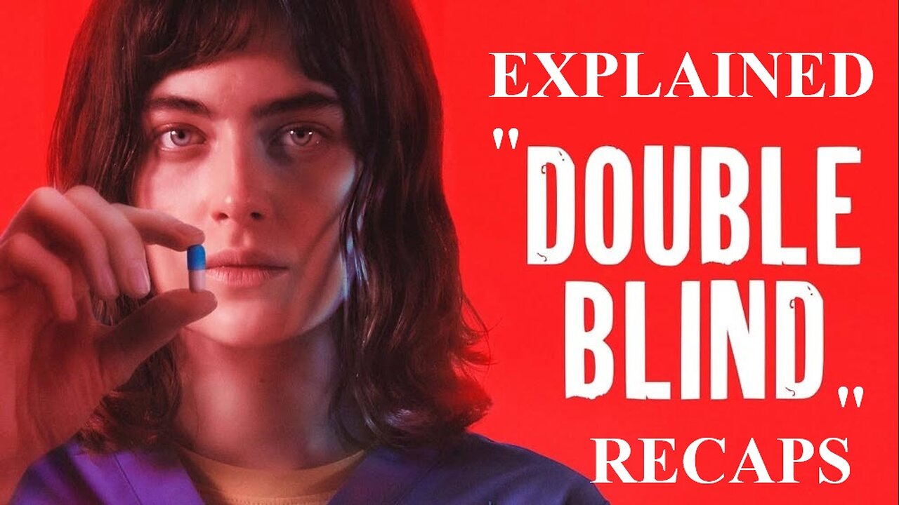 Double blind (2023) Full Movie EXPLAINED & RECAPS l ENGLISH