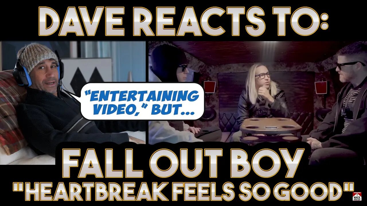 Dave's Reaction: Fall Out Boy — Heartbreak Feels So Good