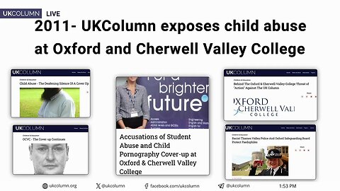 In 2011, UK Column Was Already Exposing Child Abuse at Oxford & Cherwell Valley College - UK Column